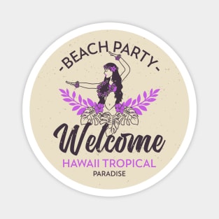 Hawaiian Hula Girl Beach Party Hawaii Magnet